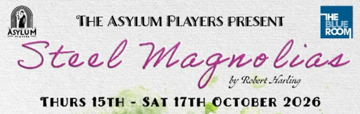 STEEL MAGNOLIAS by Robert Harling