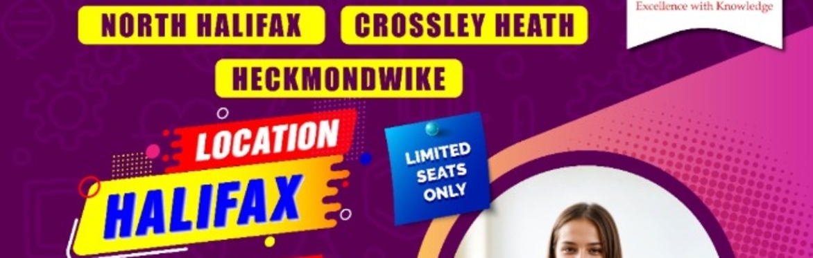 @HALIFAX CENTRE- 11+ TEST - FOR NORTH HALIFAX/CROSSLEY HEATH /HECKMONDWIKE SCHOOLS - 06 SEPTEMBER 2025 (2:30 PM-5:00 PM)