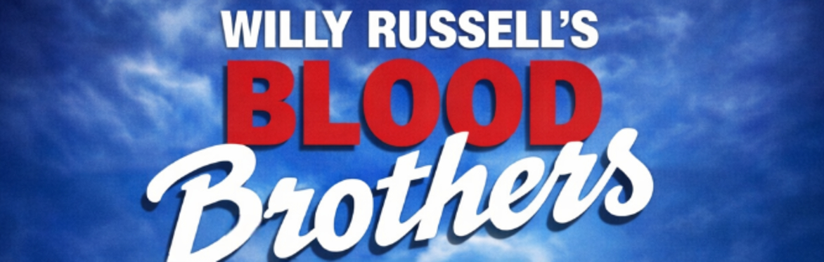 BLOOD BROTHERS THE MUSICAL - LIVE ON STAGE