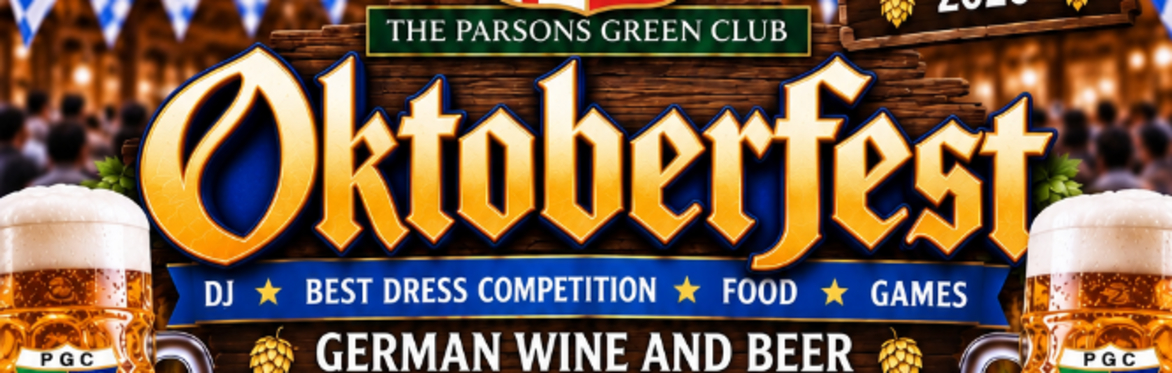 Oktoberfest at The Parsons Green Club - Saturday 3rd October 2026
