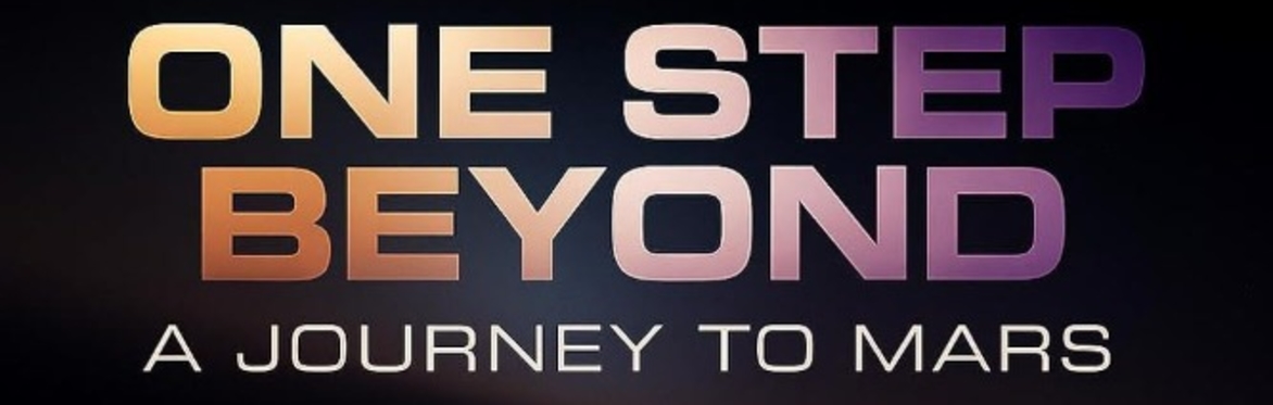 One Step Beyond: A Journey to Mars - Sherwood Observatory Planetarium Show