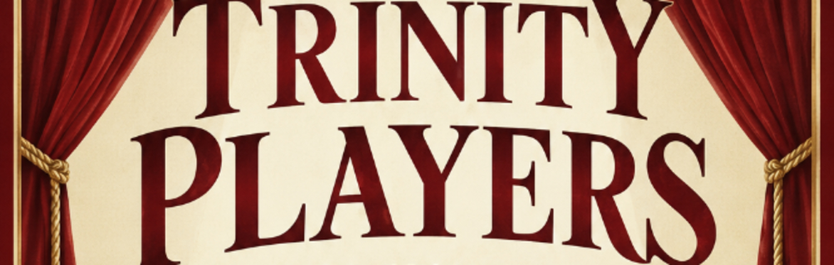 Trinity Players’ 70th Celebration
