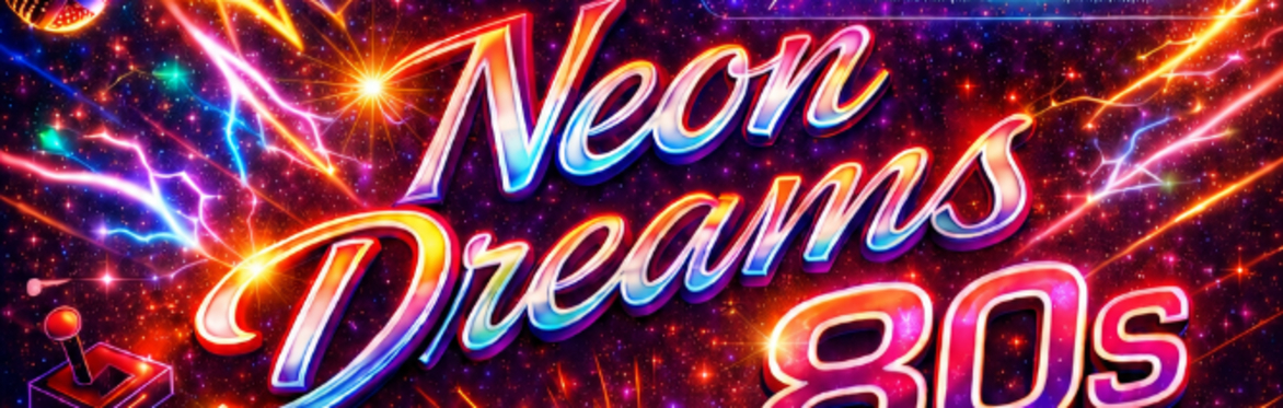 Neon Dreams An 80's Jr. Extravaganza!