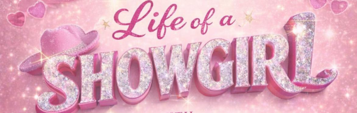 Life of a Showgirl! With Taylor & Sabrina