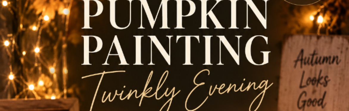 Pumpkin Painting Twinkly Evening