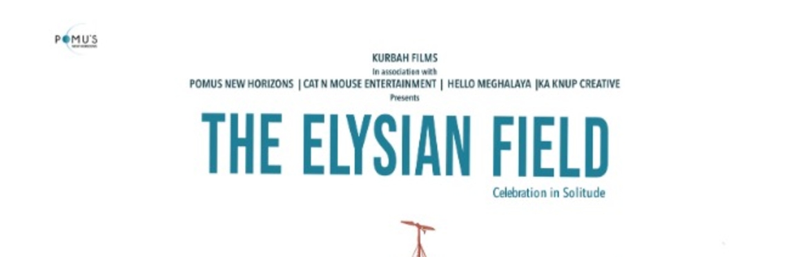 IFFA 2026: Ha Lyngkha Bneng: The Elysian Field with Eng Sub