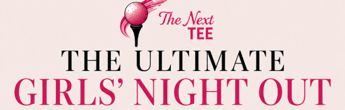 Ultimate Girls Night Out