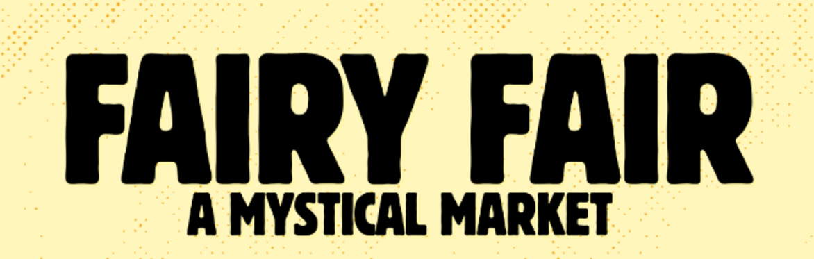 Fairy Fair: A Mystical Market
