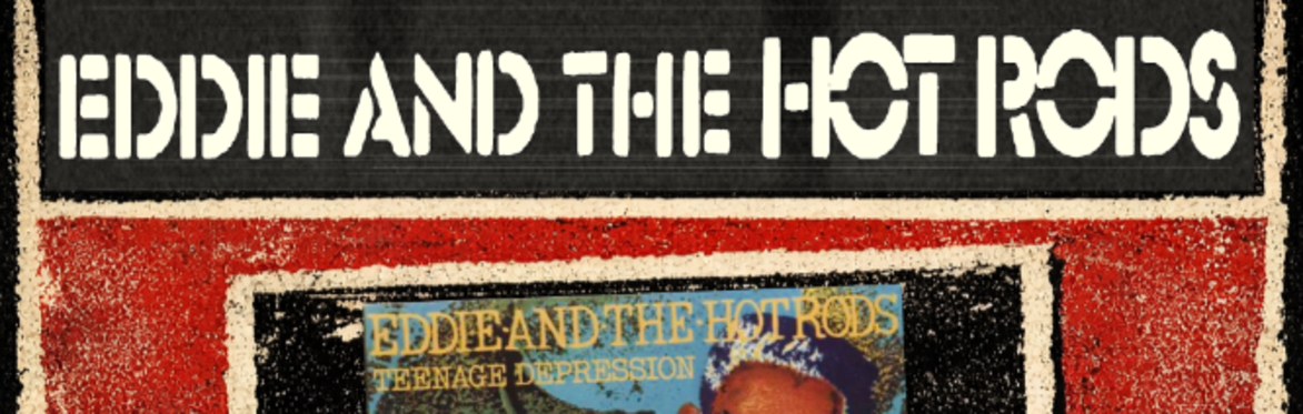 EDDIE AND THE HOT RODS ('TEENAGE DEPRESSION' 50TH ANNIVERSARY TOUR) + THREATS [LIVE]