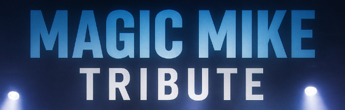 Magic Mike
