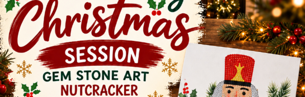 Kids Crafting Session - Nutcracker Gemstone