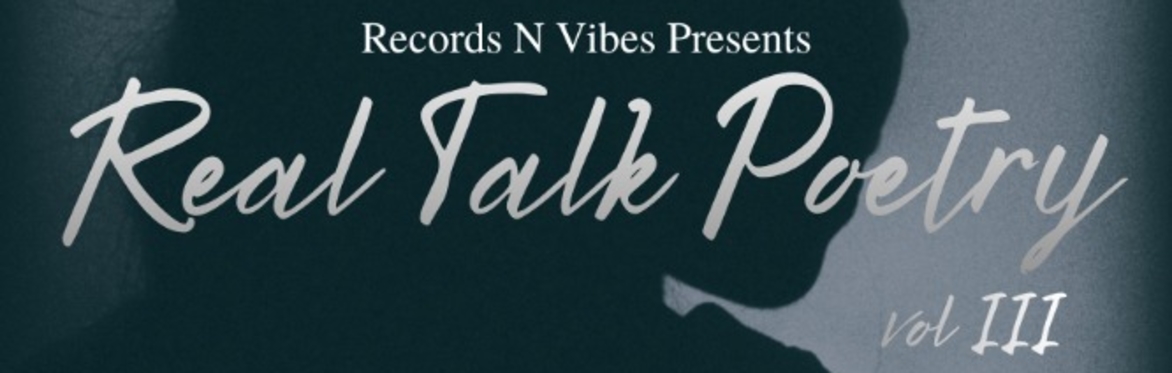 Real Talk Poetry vol. III