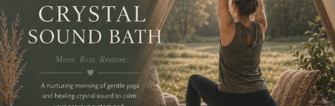 Yoga & Crystal Sound Bath