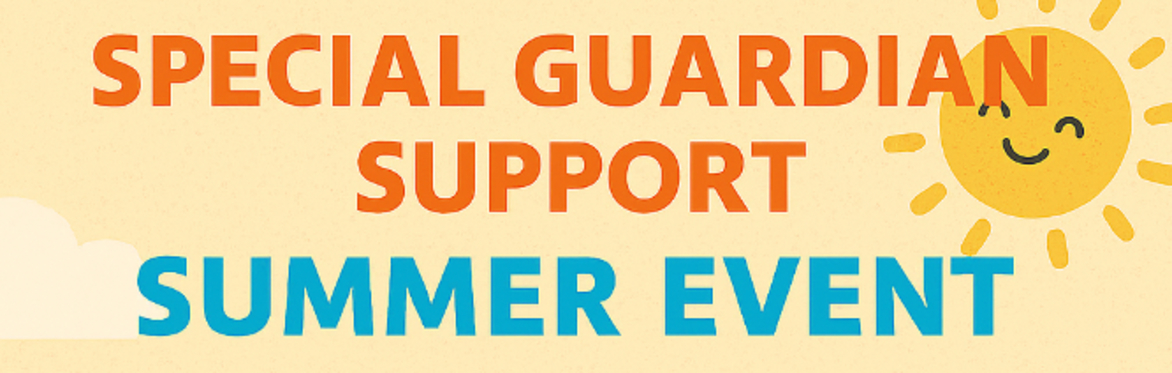 Special Guardian Support Summer Event