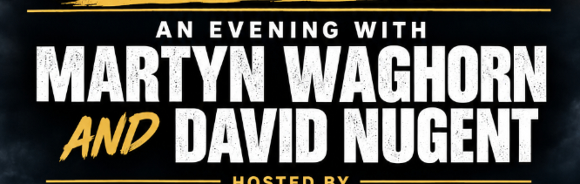 An Evening With Martyn Waghorn and Dave Nugent
