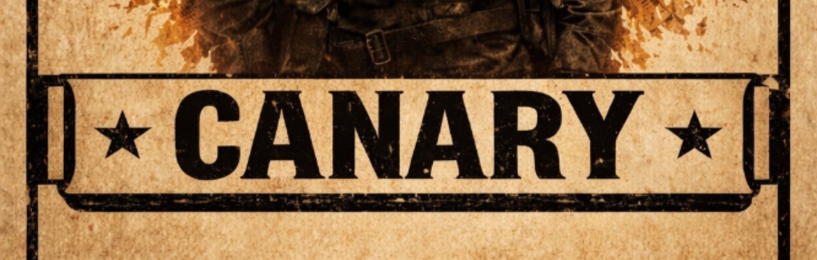 Canary: An American Myth