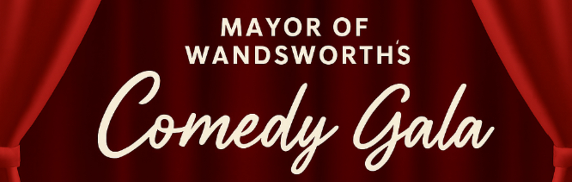 Mayor of Wandsworth's Charity Comedy Gala Evening