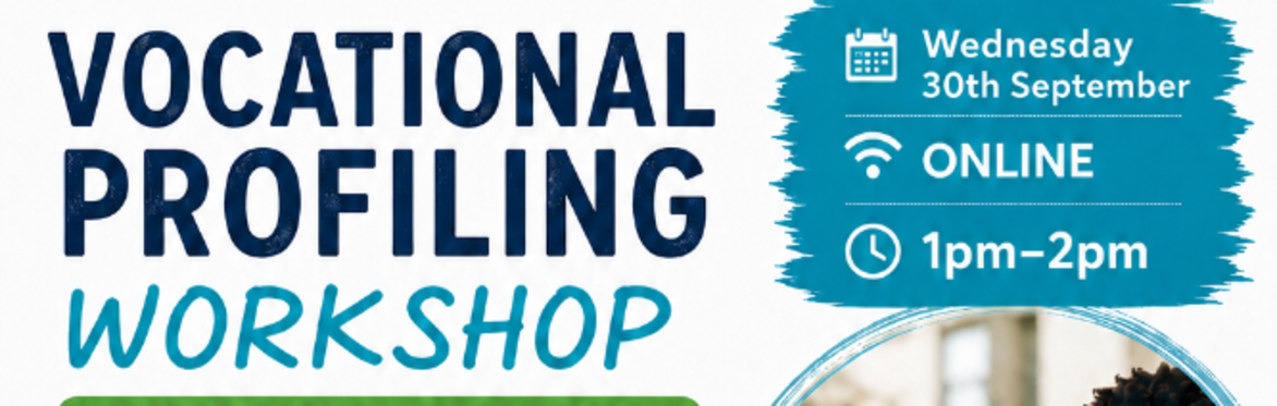 Vocational Profiling workshop -  Supporting Young People to Explore Their Future