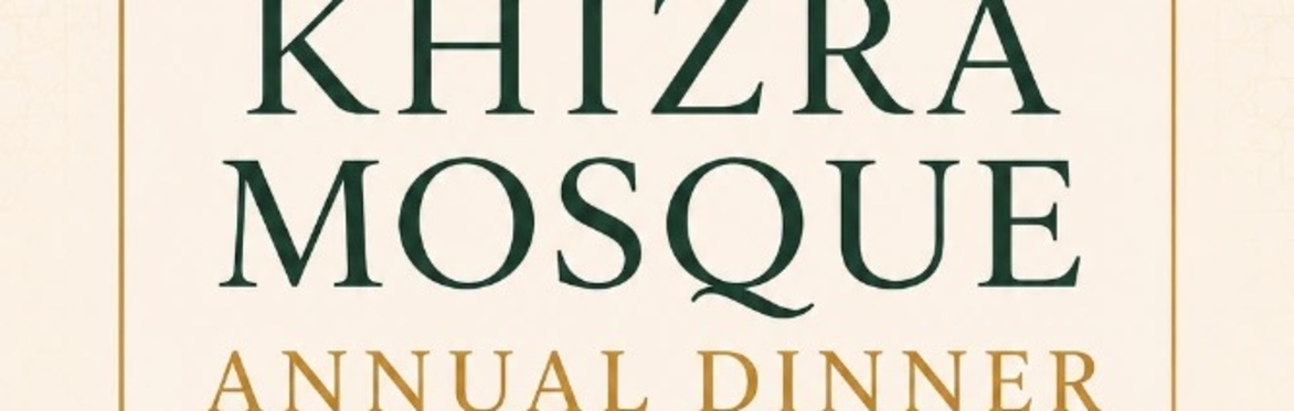 Khizra Annual Dinner 2026