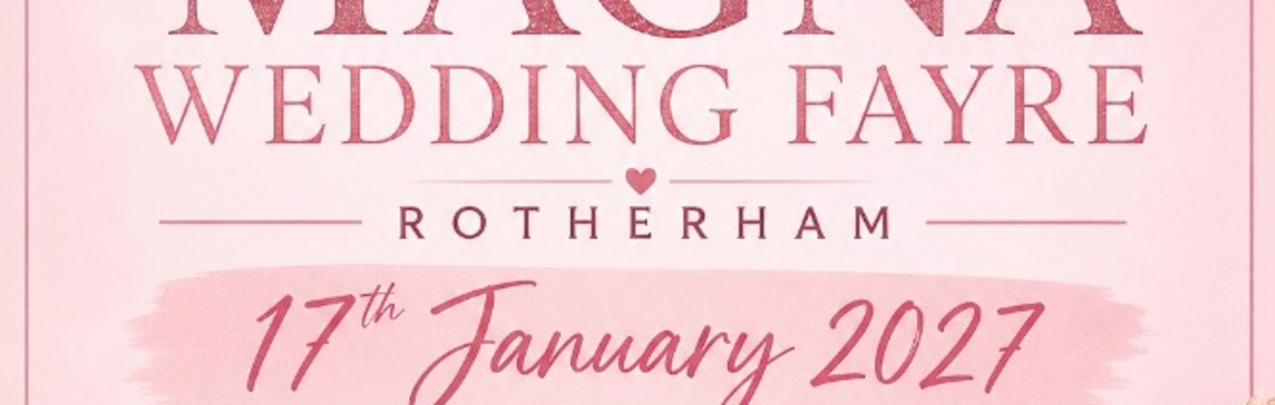 The BIG Magna Wedding Fayre