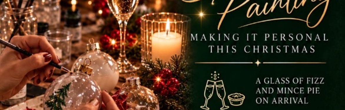Christmas Bubbles & Bauble Painting