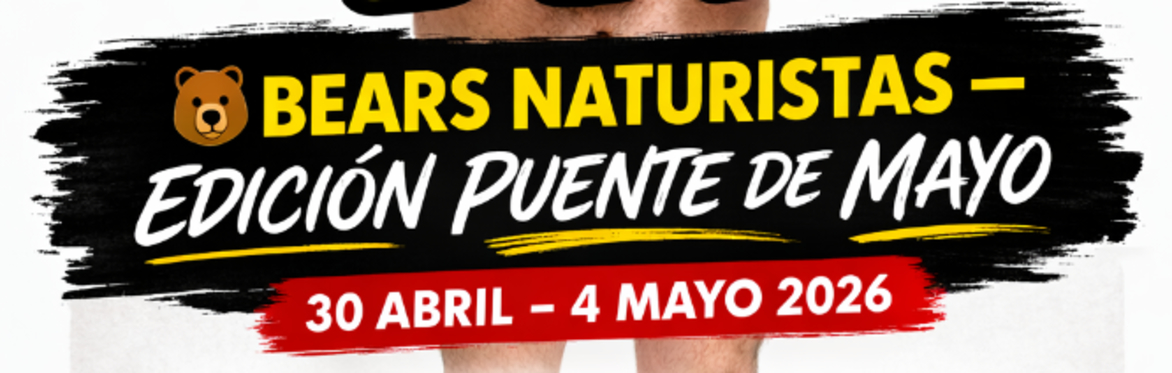 Mayo 2026 Vilanova – Sitges -  4 Noches. 30/04 - 04/04   2026 - Coincide Sitges Bear Meeting 2026