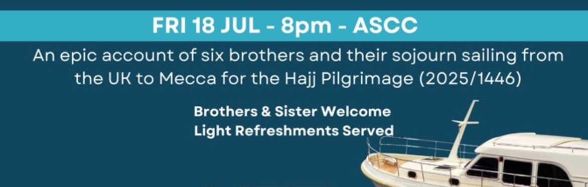 Masjid Youth Society (MYSoc) Halaqa: HajjSail