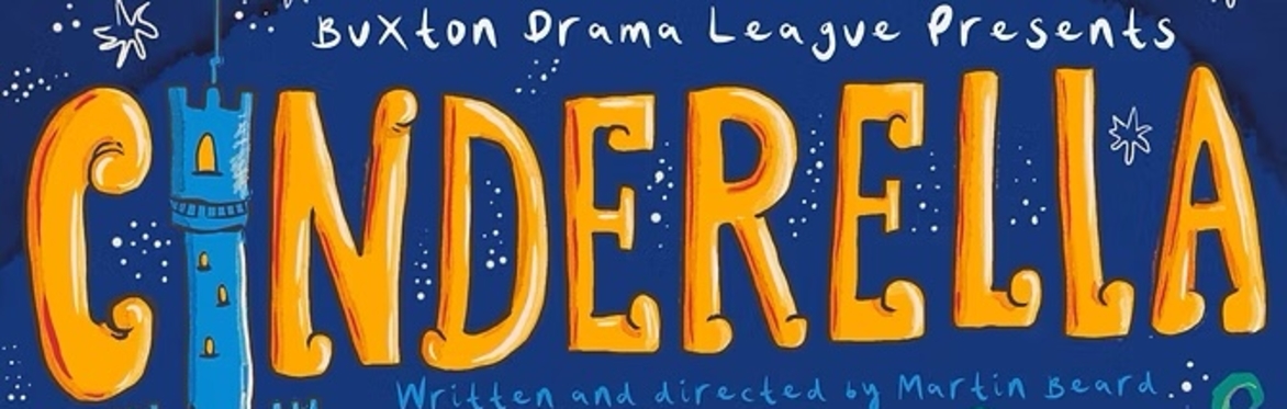 CINDERELLA Presented by Buxton Drama League