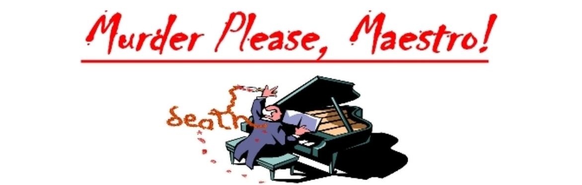 Murder Please Maestro