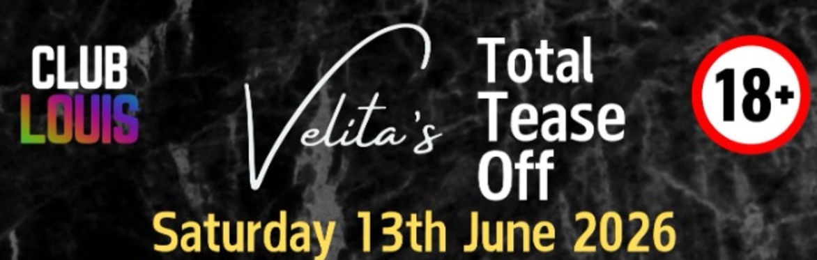 Header for Velita's All Tease 2026
