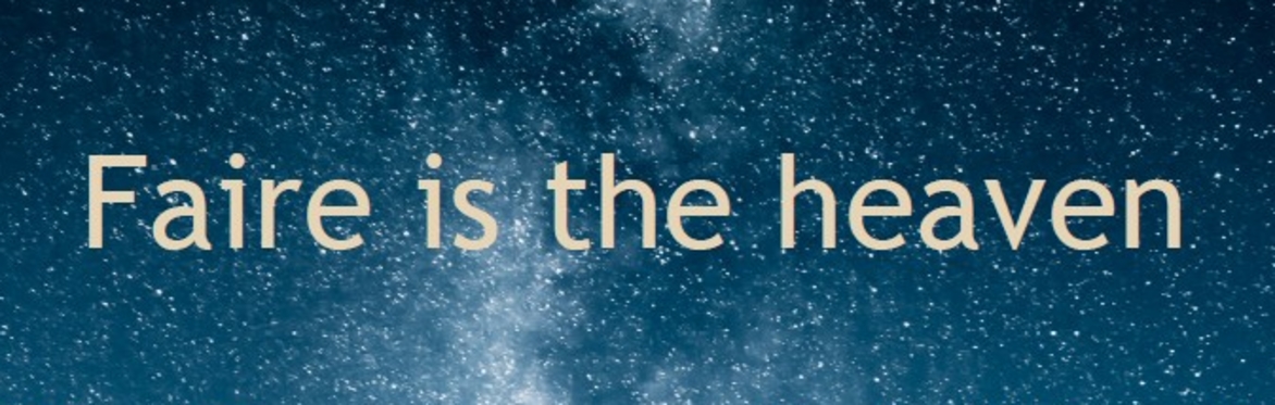 The concert title: Faire is the Heaven, on a starry background