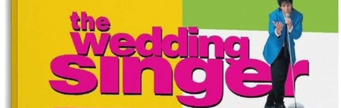 Movie Thyme Presents "The Wedding Singer"