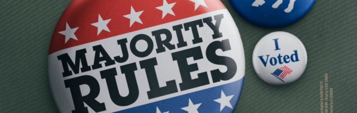 Majority Rules:  A Documentary Screening and Talkback about Ranked Choice / Instant Runoff Voting Reform