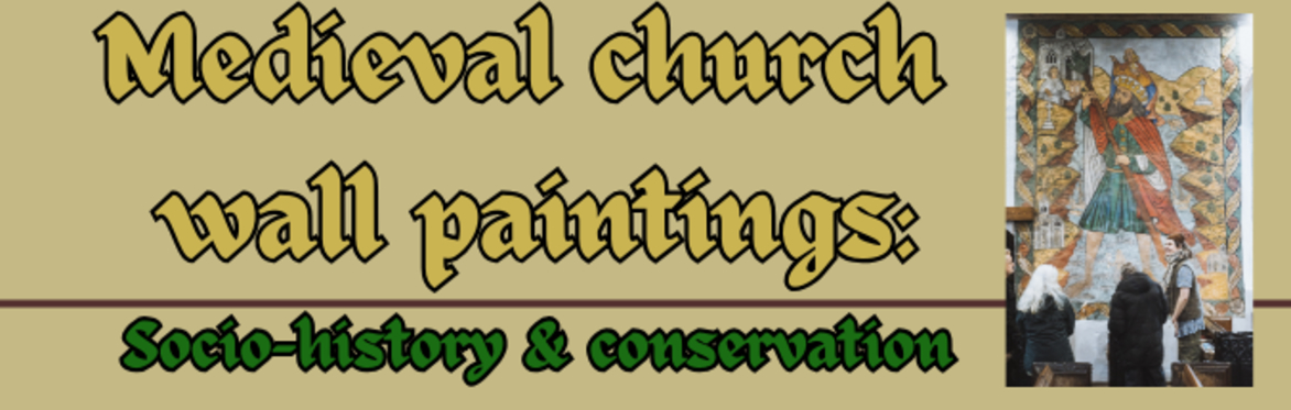 Collecting the Pieces: MEDIEVAL WALL PAINTINGS