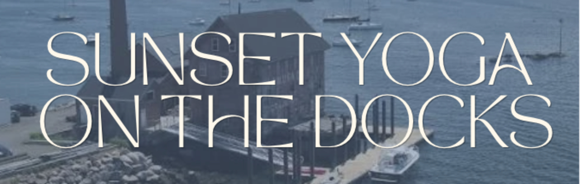 Sunset Yoga on the Docks