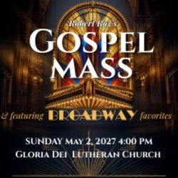 Gospel Mass/Broadway Favorites