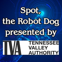 Spot, the Robot Dog, presented by TVA!