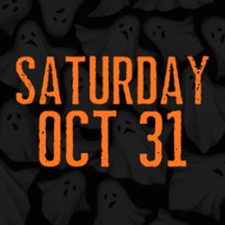 Saturday, October 31