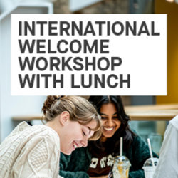 International Welcome Workshop and Lunch: Looking After Yourself - Health and Wellbeing