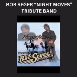 The Bob Seger "Night Moves" Tribute Charity Concert