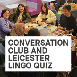 Conversation Club and Leicester Lingo Quiz