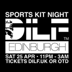 DILF Edinburgh Sports Kit Night