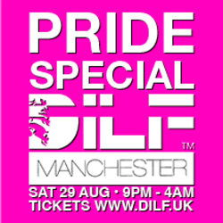 DILF Manchester: PRIDE 🏳️‍🌈