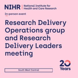Research Delivery Operations Group Meeting