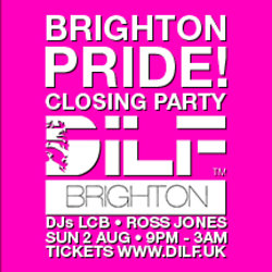 DILF Brighton: PRIDE Closing Party 🏳️‍🌈