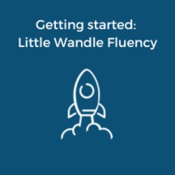 Getting started: Little Wandle Fluency