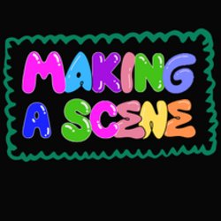 Making a Scene - Family Friendly Improv