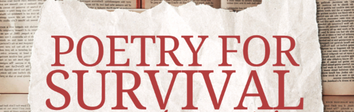 Poetry for Survival ~ A Workshop for Queer Poets