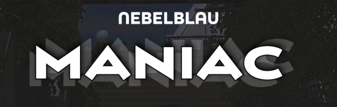 MANIAC-Nebelblau