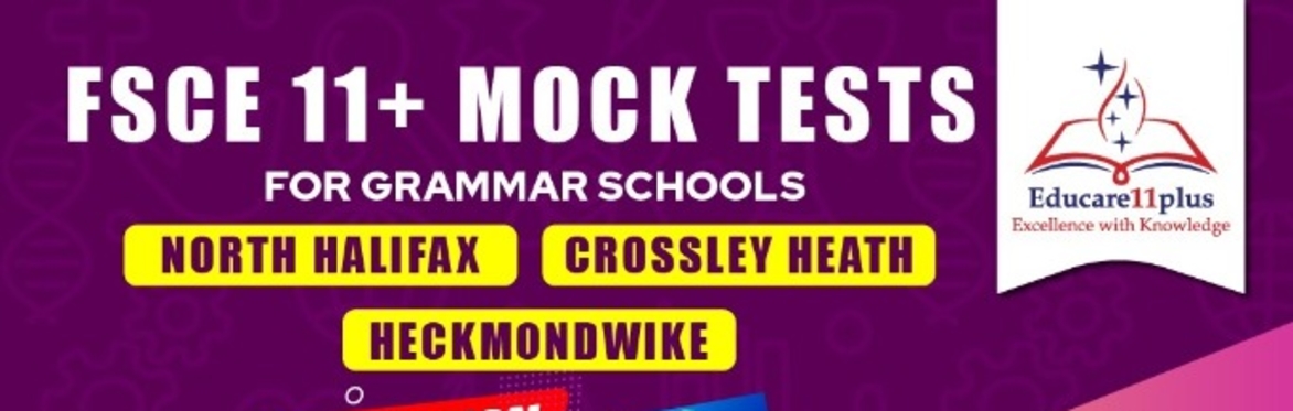 @HALIFAX CENTRE- 11+ TEST- FOR NORTH HALIFAX/ CROSSLEY HEATH/ HECKMONDWIKE SCHOOLS - 05 SEPTEMBER 2026 (2:30 PM-5:00 PM)